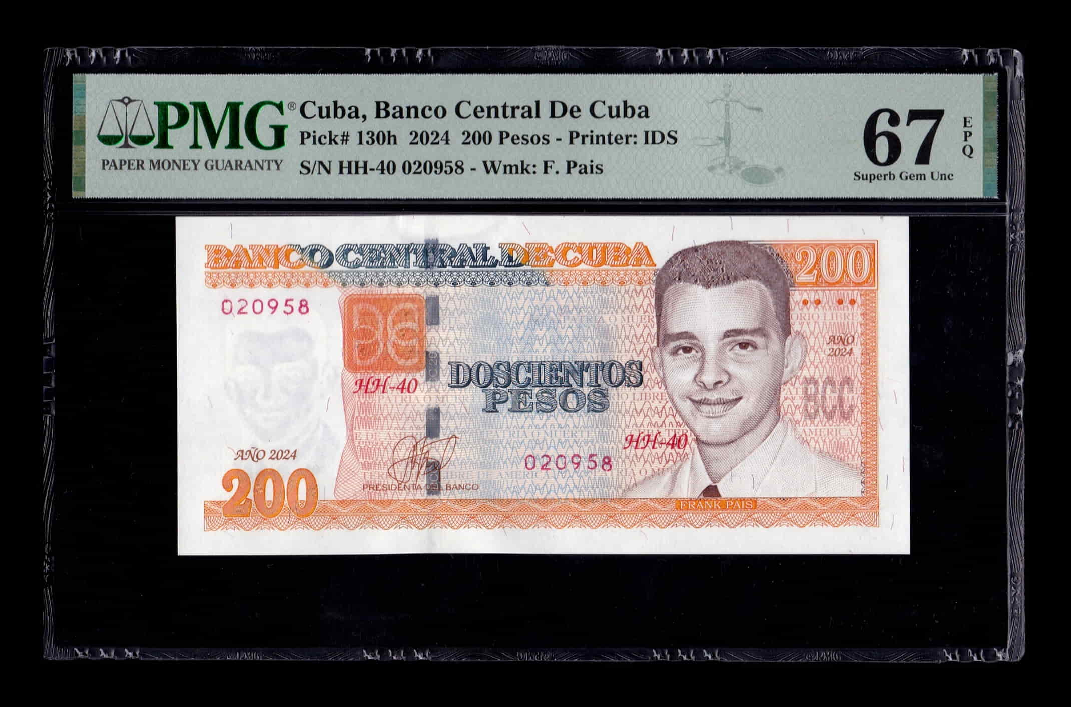 Cuba 200 Pesos Frank País 2024 Pick 130h PMG 67 EPQ Sc Unc